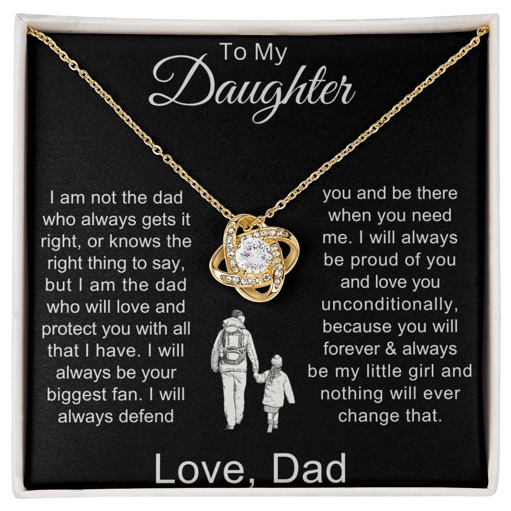 To My Daughter - I Am Not The Dad Who Always Gets It Right